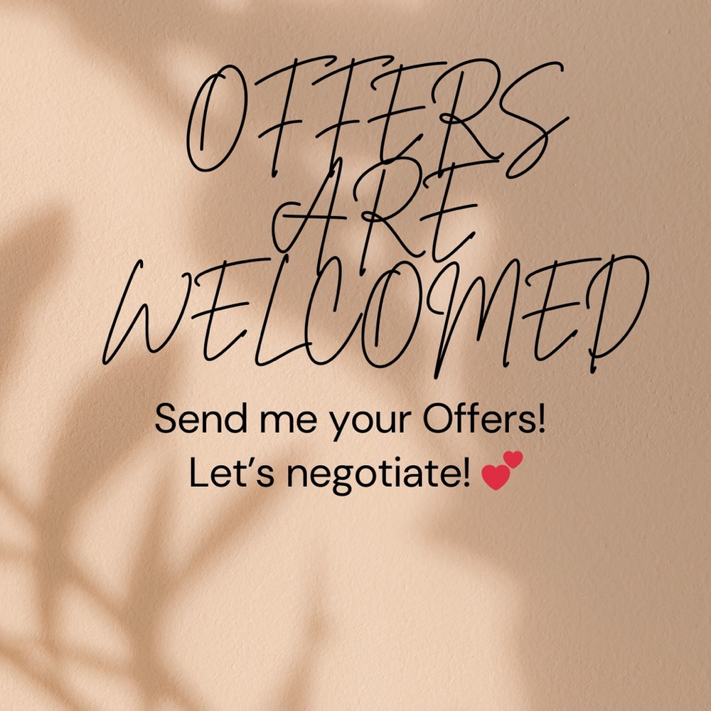 Reasonable Offers Are Welcomed!!